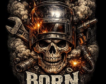 Built Not Born Skull Welder PNG | Biker T-Shirt Design (Transparent PNG)