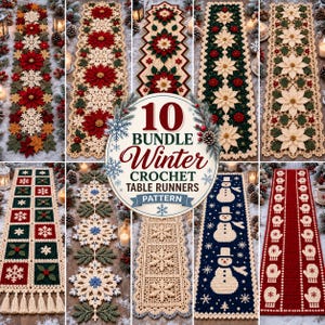 Puede incluir: Una colección digital de 10 patrones de caminos de mesa de ganchillo de invierno con diseños festivos como flores de pascua, copos de nieve, muñecos de nieve y manoplas en rojo, verde, blanco y azul, con el texto 10 BUNDLE Winter CROCHET TABLE RUNNERS PATTERN.
