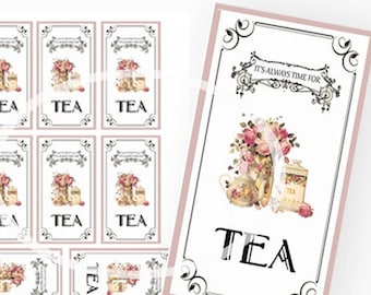 May include: Printable tea party tags with a vintage floral design. The tags feature a teapot, teacups, and a tea jar with the text "It's always time for tea".