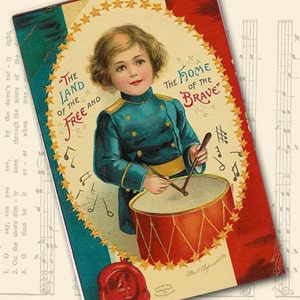May include: A vintage postcard featuring a young boy in a blue uniform playing a drum. The postcard has a red, white, and blue color scheme and features the text "The Land of the Free and the Home of the Brave".