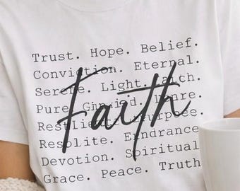 Faith Script Words T-shirt  Inspirational Typography Tee
