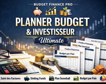 Può includere: Grafica di pianificazione finanziaria con il testo "PLANNER BUDGET & INVESTISSEUR Ultimate". L'immagine include una calcolatrice, occhiali, penne, monete e documenti finanziari. Sono visibili anche un salvadanaio e dei grafici.