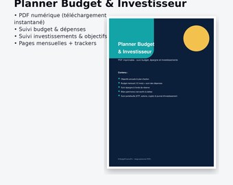 May include: A digital planner titled "Planner Budget & Investisseur" with a navy blue background and teal and yellow accents. The planner includes sections for budgeting, tracking expenses, investments, and monthly pages. The text also mentions instant download.