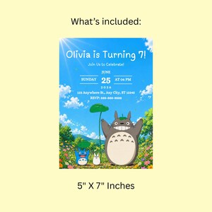 May include: A birthday party invitation featuring a blue sky background with white clouds and a cartoon illustration of Totoro. The invitation reads "Olivia is Turning 7!" and includes event details. The invitation measures 5" x 7" inches.