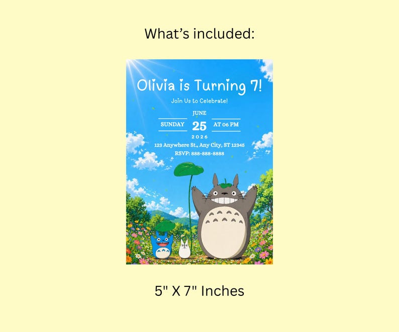 May include: A birthday party invitation featuring a blue sky background with white clouds and a cartoon illustration of Totoro. The invitation reads "Olivia is Turning 7!" and includes event details. The invitation measures 5" x 7" inches.