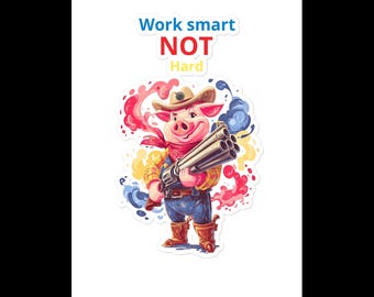Sticker of pig holding shotgun defending themselves and working smart with the shotgun