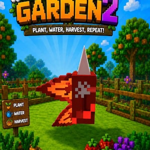 May include: A digital game graphic titled GROW A GARDEN 2 with the text PLANT, WATER, HARVEST, REPEAT! and BUILD YOUR DREAM GARDEN! PLANT, GROW & THRIVE! The scene features a blocky red creature with a white horn in a pixelated garden setting.
