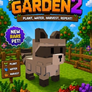 以下が含まれることがあります： ブロック状のピクセル化されたアライグマのキャラクターが庭に立っています。画像には「GROW A GARDEN 2」、「PLANT, WATER, HARVEST, REPEAT!」、「NEW RARE PET!」、「PLANT, WATER, HARVEST」、「BUILD YOUR DREAM GARDEN! PLANT, GROW & THRIVE!」というテキストが含まれています。