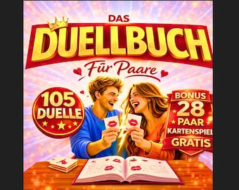 Das ultimative Duell-Buch für Paare | Inklusive 28 exklusiver Spielkarten | 100+ lustige Paar-Duelle | Date Night Spiel | Digitales Produkt.