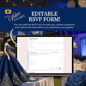 Puede incluir: Un formulario digital de RSVP para una Quincea&ntilde;era, mostrado en la pantalla de una computadora port&aacute;til. El formulario es editable e incluye campos para la informaci&oacute;n de los invitados. La imagen tambi&eacute;n presenta un icono de tutorial en v&iacute;deo y el texto "EDITABLE RSVP FORM!"