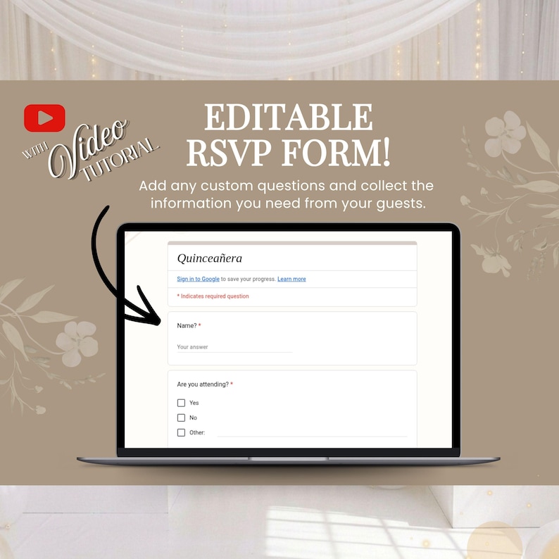 Może przedstawiać: Ekran laptopa wyświetlający edytowalny formularz RSVP na Quincea&ntilde;erę z polami na imię i status obecności. Tekst brzmi: EDITABLE RSVP FORM! WITH VIDEO TUTORIAL. Add any custom questions and collect the information you need from your guests.