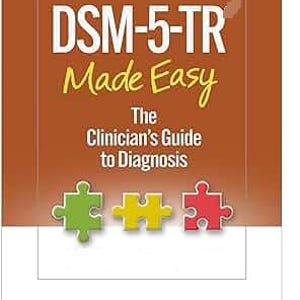 Può includere: Un libro intitolato "DSM-5-TR Made Easy" con il sottotitolo "The Clinician's Guide to Diagnosis". La copertina è marrone con testo bianco e giallo. Tre pezzi di puzzle verdi, gialli e rossi in basso.