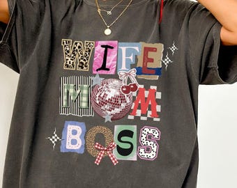 Camiseta Comfort Colors® para esposa, mamá y jefa, camiseta gráfica moderna para mamás, camiseta de regalo para el Día de la Madre, camiseta elegante para mamás, camiseta sarcástica para esposas