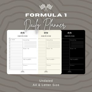 May include: Formula 1 daily planner in white, cream, and black. The undated planner includes sections for scheduling, notes, and gratitude. The design features racing flags and is available in A4 and Letter sizes.