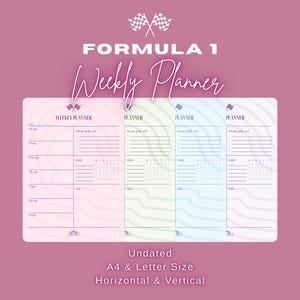 May include: A Formula 1 weekly planner with a pink, green, and blue gradient design. The planner is undated and available in A4 and Letter sizes, with horizontal and vertical layouts. The text "FORMULA 1 Weekly Planner" is displayed at the top.
