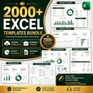 May include: A bundle of 2000+ Excel templates for business and finance. The image features various charts, graphs, and financial trackers. Includes budget planners, invoice templates, and KPI dashboards. The design is green and gold with the text "Instant Download" and "Editable XLSX".
