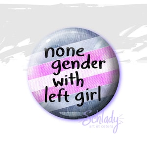 None Gender with Left Girl - Demigirl Pride Button Pin