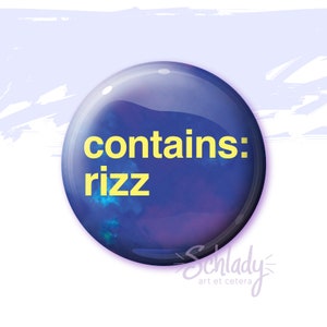 Contains Rizz - Button Pin