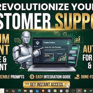 Könnte beinhalten: Eine digitale Grafik mit einem silbernen Roboter, der auf einen Laptop-Bildschirm mit Chatbot-Analysen zeigt. Das Bild enthält den Text REVOLUTIONIZE YOUR CUSTOMER SUPPORT, PREMIUM AI AGENT TEMPLATE & BLUEPRINT, 24/7 AUTOMATION und GET INSTANT ACCESS.