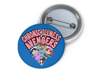Chronic illness avengers pin