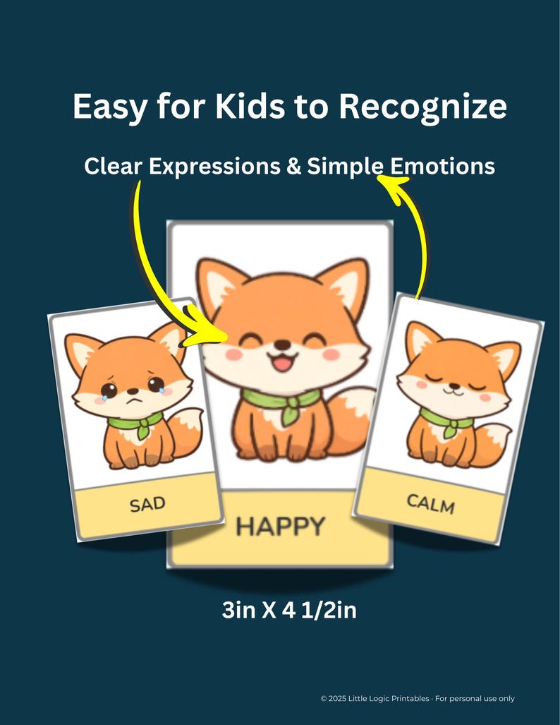 May include: Educational flashcards for kids featuring cartoon foxes expressing emotions: sad, happy, and calm. The cards are labeled with the emotion words and measure 3 inches by 4.5 inches. The text "Easy for Kids to Recognize" is at the top.