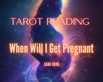 Quand vais-je tomber enceinte ? | Lecture de tarot Analyse de la fertilité – Même heure