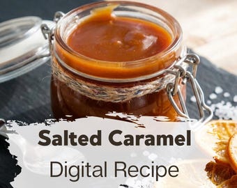 Recept met gezouten karamel: zachte romige saus voor gebak, desserts Digitaal recept