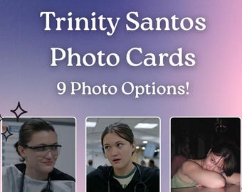 Trinity Santos Photo Cards The Pitt Isa Briones