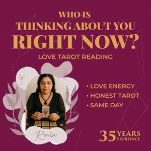 May include: A burgundy graphic with the text "WHO IS THINKING ABOUT YOU RIGHT NOW? LOVE TAROT READING." A woman holds a tarot card. The text also includes "LOVE ENERGY", "HONEST TAROT", "SAME DAY", and "35 YEARS EXPREINCE".