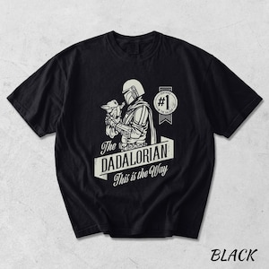 Star Wars Dad Shirt, Mandalorian Father's Day Gift, The Dadalorian Tee, This is the Way Shirt, Star Wars Gift for Men, Baby Yoda Dad Gift immagine 3