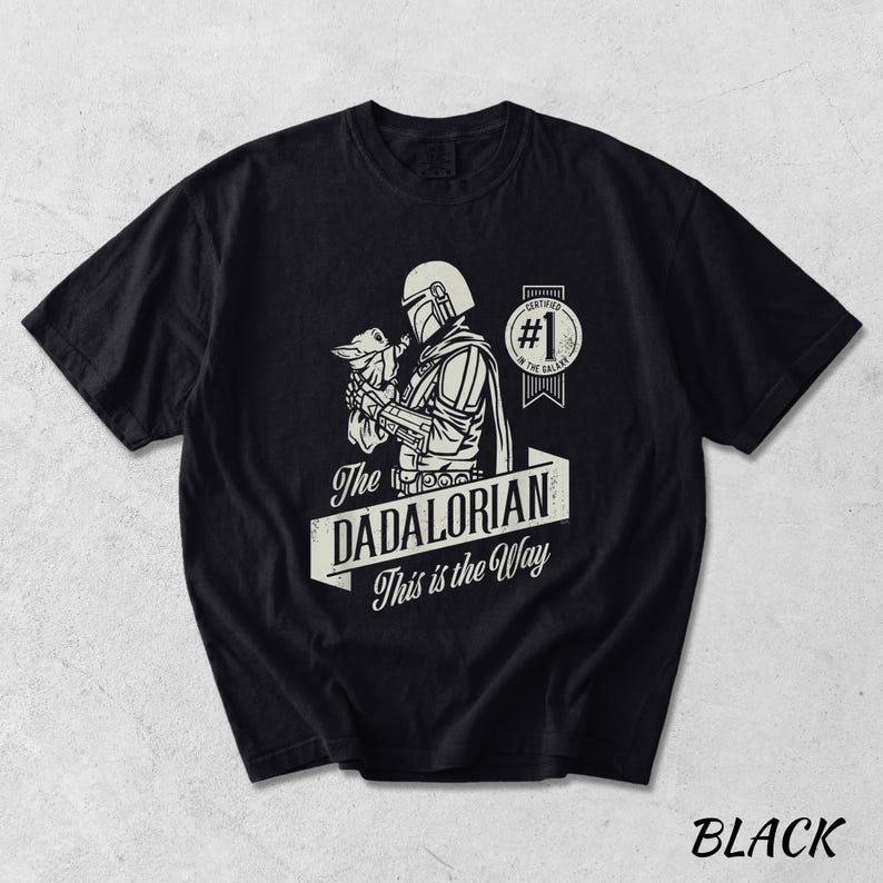 Star Wars Dad Shirt, Mandalorian Father's Day Gift, The Dadalorian Tee, This is the Way Shirt, Star Wars Gift for Men, Baby Yoda Dad Gift immagine 3