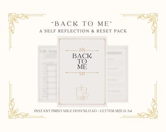 Back to Me – Self Reflection & Reset Pack | Printable Journaling Pages for Clarity and Calm