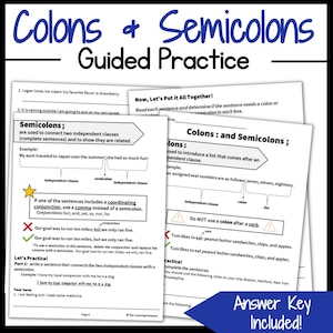 Puede incluir: Hoja de trabajo educativa titulada "Colons & Semicolons Guided Practice". El documento incluye ejemplos y ejercicios sobre el uso de dos puntos y punto y coma en oraciones. El texto está en negro y azul, con una nota "Answer Key Included!"