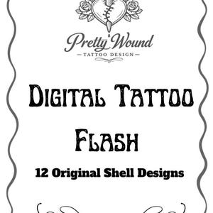 May include: A black and white graphic featuring the text "DIGITAL TATTOO FLASH" and "12 Original Shell Designs." The image includes a heart pierced by a dagger, surrounded by roses, and the words "Pretty Wound - Tattoo Design -."
