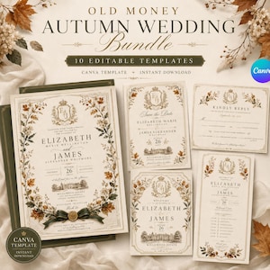 Op de afbeelding: Een set van tien bewerkbare trouwkaart-sjablonen op crèmekleurig papier met herfstbladranden, wapenschilden en tekst waaronder Old Money Autumn Wedding Bundle, Elizabeth Marie Wellington, James Alexander Whitmore en Willowood Estate.