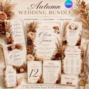 May include: An Autumn Wedding Bundle featuring 10 editable Canva templates including a Save the Date, invitation, RSVP, seating chart, menu, table number, wedding program, and thank you card, all decorated with floral and pampas grass motifs.