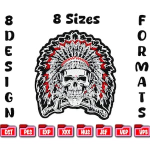 May include: A black, red, and white embroidered patch featuring a skull wearing a Native American headdress. The patch is surrounded by the words "8 Design" and "8 Sizes" and "Formats". Includes various file formats.