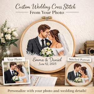 May include: A custom wedding cross stitch portrait in a wooden hoop. The cross stitch depicts a couple in formal attire, with the names "Emma & Daniel" and the date "June 12, 2025" below. The text "Custom Wedding Cross Stitch From Your Photo" is at the top.