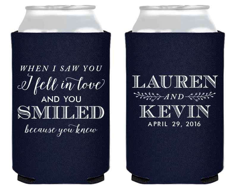 Bridal Shower Favors Personalized Wedding Favors When I Saw You I Fell in Love 1394 Wedding Can Coolers Wedding Favors Custom Favors
