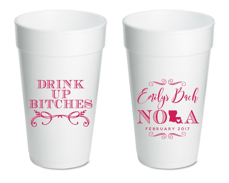 Girls Trip Styrofoam Any Location Event Cup NOLA Bachelorette Bachelorette Cups 1666 Cup Party Cups NOLA Party Cups Foam Cup NOLA