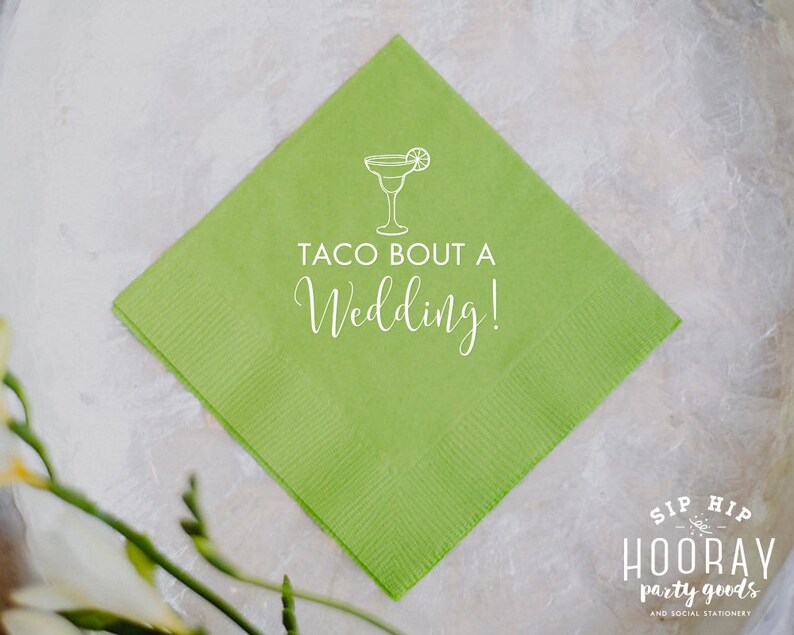 Taco Bout A Wedding Napkins Taco Party Napkins Wedding Reception Napkins 1877 Taco Bout A Wedding Taco Wedding Napkins Cake Napkins