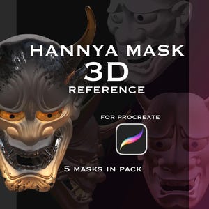 Könnte beinhalten: Digitale Illustration einer Hannya-Maske mit dämonischem Ausdruck, Hörnern und scharfen Zähnen. Das Bild enthält den Text "Hannya Mask 3D Reference" und "5 Masks in Pack". Das Logo der Procreate-App ist ebenfalls sichtbar.