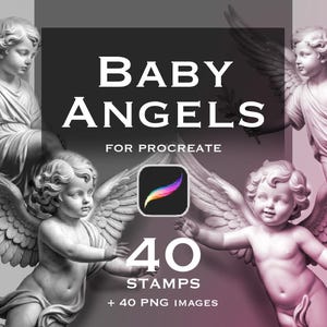 May include: A digital collection titled BABY ANGELS FOR PROCREATE featuring 40 stamps and 40 PNG images. The graphic displays four cherubic figures with feathered wings in varying poses, set against a gradient background with the Procreate icon.