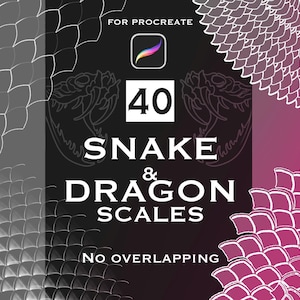 Peut inclure: Un graphique numérique pour Procreate présentant 40 brosses d'écailles de serpent et de dragon. Le design inclut des motifs d'écailles blancs sur un fond dégradé noir et magenta avec le texte 40 SNAKE & DRAGON SCALES et NO OVERLAPPING.
