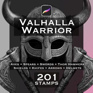 Op de afbeelding: Een digitale afbeelding met een grijze Vikinghelm met hoorns en twee gekruiste bijlen. De tekst luidt VALHALLA WARRIOR, AXES + SPEARS + SWORDS + THOR HAMMERS SHIELDS + KHIFES + ARROWS + HELMETS en 201 STAMPS. Een Procreate-pictogram staat bovenaan in het midden.