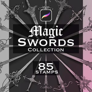 May include: A digital collection of 85 sword stamps for Procreate, featuring various intricate blade designs arranged in a circular pattern. The central text reads Magic SWORDS COLLECTION and 85 STAMPS, accompanied by the Procreate app icon.