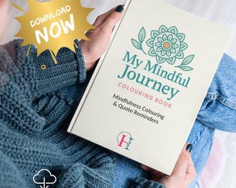 My Mindful Colouring Journey | 20 Inspirational Pages for Relaxation & Creativity