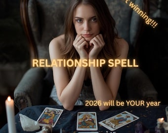 May include: A woman sits at a table with tarot cards, crystals, and candles. The text "RELATIONSHIP SPELL" is displayed, along with "2026 will be YOUR year" and "Start winning!!!". The image has a mystical theme.