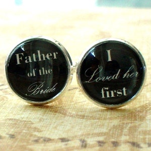 20% OFF -- Father of the Bride Cufflinks, Gifts for Dad,- Wedding Cufflinks, Fathers Day (3 Choices)