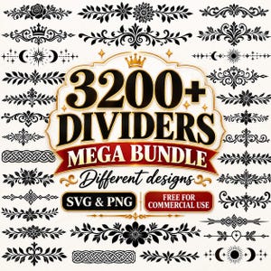 May include: A digital collection of 3200+ black decorative dividers featuring floral, crown, celestial, and geometric patterns. The central text reads 3200+ DIVIDERS MEGA BUNDLE, Different designs, SVG & PNG, and FREE FOR COMMERCIAL USE.